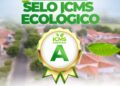 Cabeceiras do Piauí conquista, pelo 3º ano consecutivo, Selo Ambiental Categoria A do ICMS Ecológico