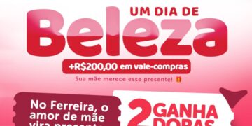 Ferreira Supermercados celebra o Dia das Mães com sorteios e benefícios exclusivos